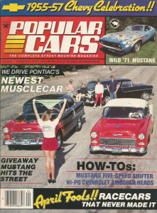 POPULAR CARS 1985 APRIL, - '71 MUSTANG, HOW-TO 5 SPEED FOR MUSTANG, PONTIAC